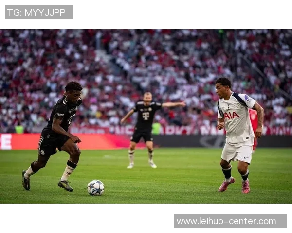 热刺大胜拜仁五球狂潮引发全场震撼数据解析尽显精彩